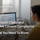 Microsoft Clarity and Cookie Consent in the UK, EEA and Switzerland