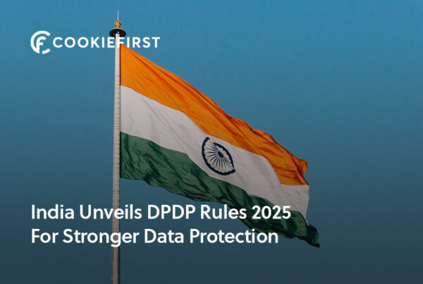 India Unveils DPDP Rules 2025 For Stronger Data Protection - Cookie Consent